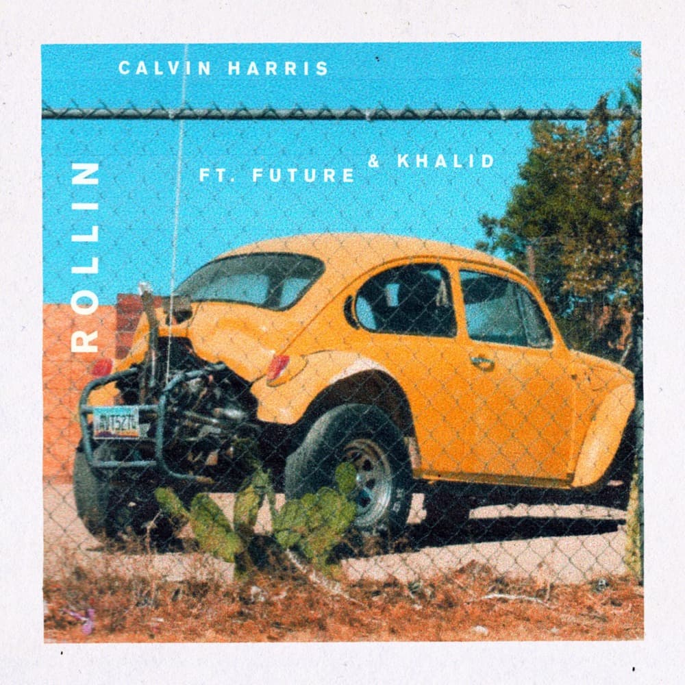 Album cover art for "Rollin" by Calvin Harris & Future & Khalid