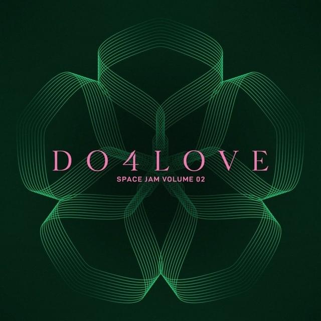 Space Jam Vol. 2 - DO4LOVE