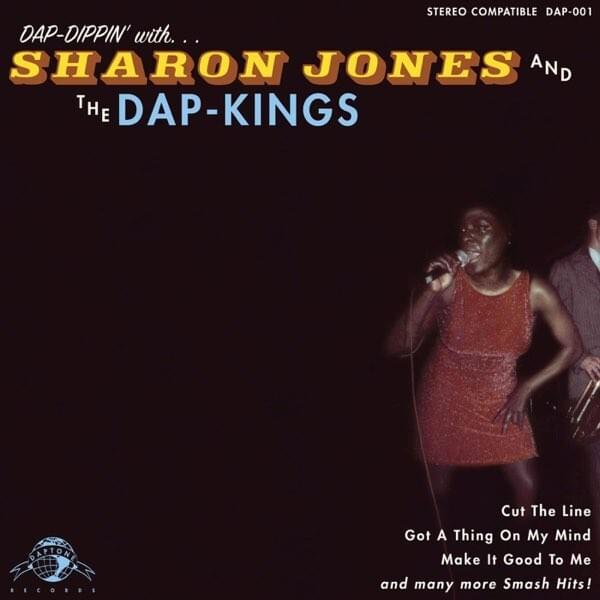 Dap Dippin’ With Sharon Jones and the Dap-Kings