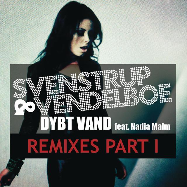 Dybt Vand (Remixes Part I)