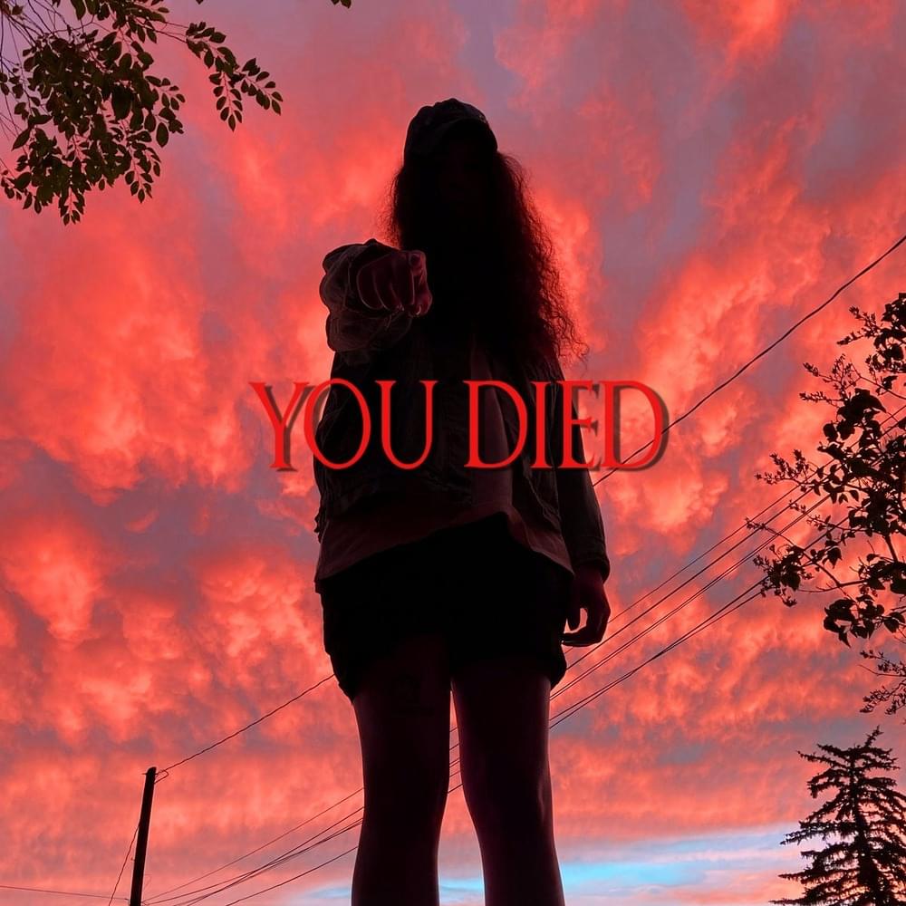 You Died