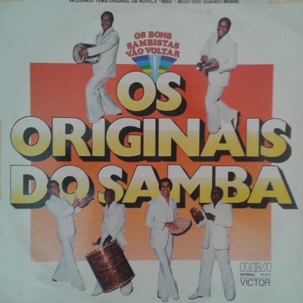 Os Bons Sambistas Vão Voltar (Os Originais do Samba)