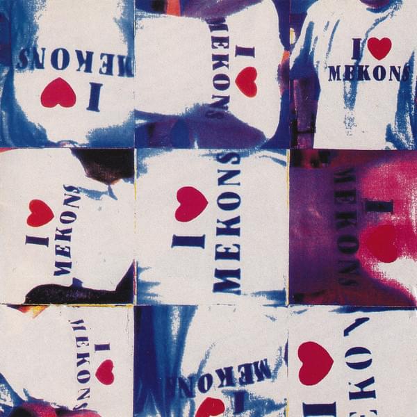 I Love Mekons