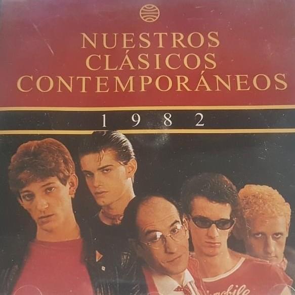 Nuestros Clásicos Contemporáneos - 1982 (Bienvenidos, Hijos Del Rock And Roll)