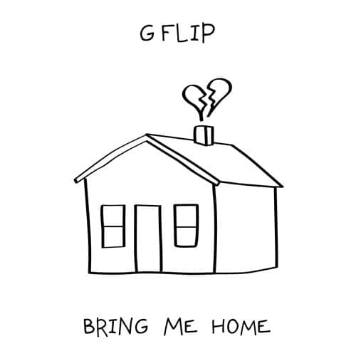 Album cover art for "Bring Me Home" by G Flip