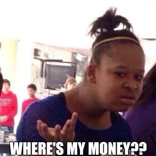 Where’s My Money