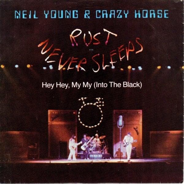 Album cover art for "Hey Hey, My My (Into the Black)" by Neil Young