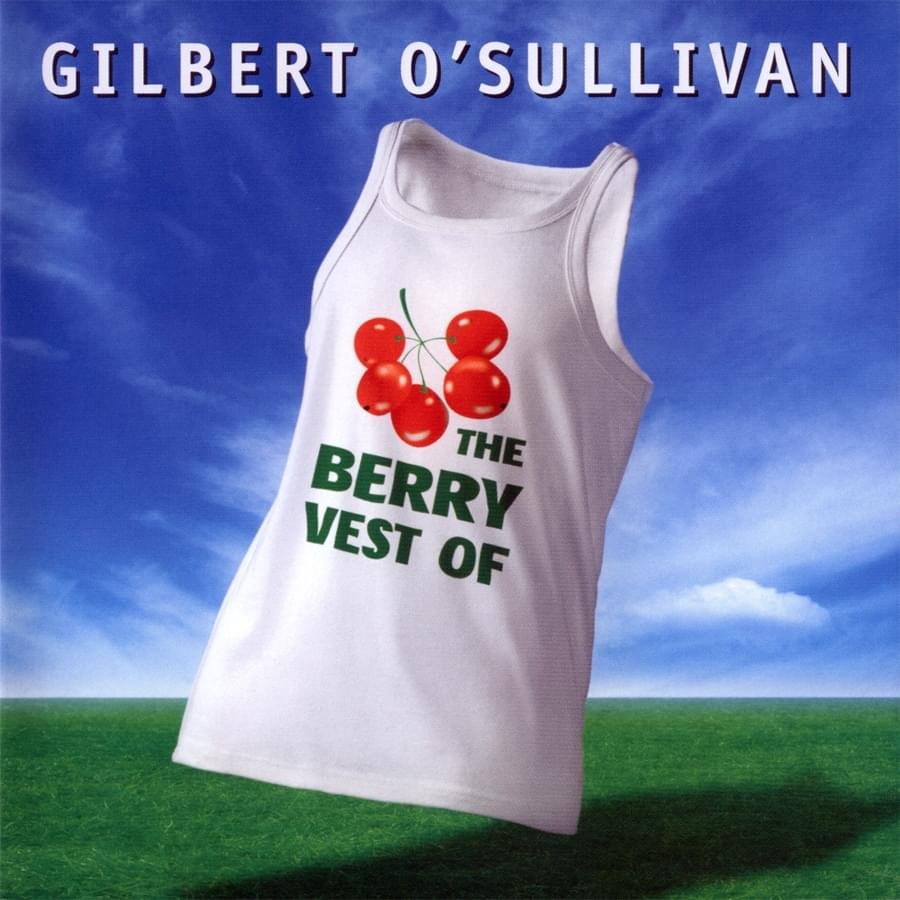 The Berry Vest of Gilbert O’Sullivan