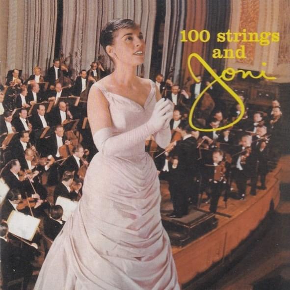 100 Strings and Joni