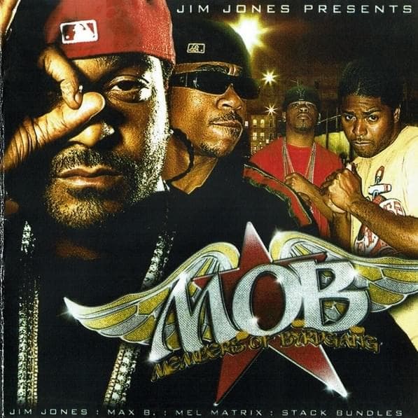  Jim Jones Presents: M.O.B. (Members Of Byrdgang)