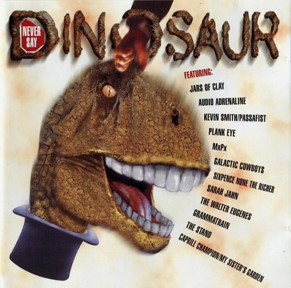 Never Say Dinosaur