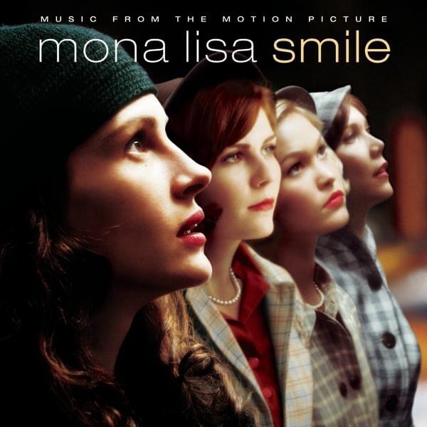 Mona Lisa Smile (Music From the Motion Picture)