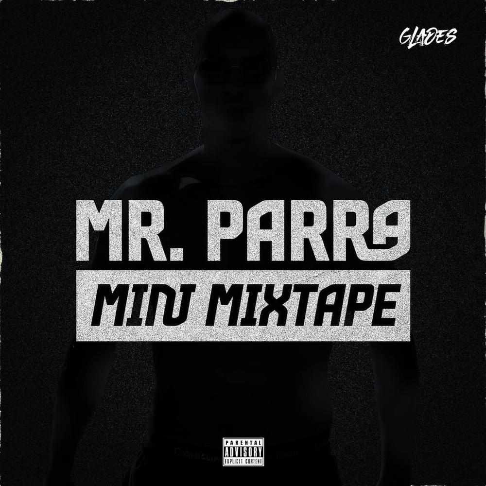 Mr. Parra Mini Mixtape