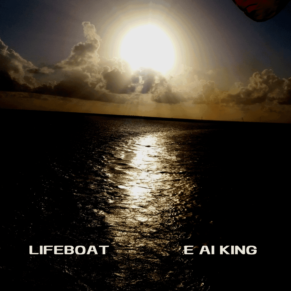 Album cover art for "Lifeboat" by E Ai King