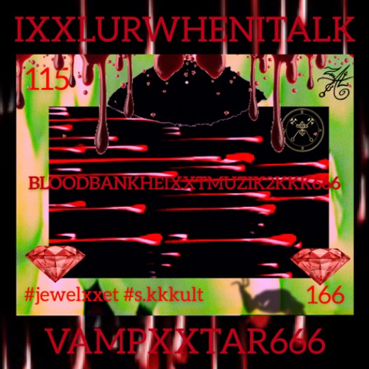 BLOODBANKHEIXXTMUZIK2KKK666