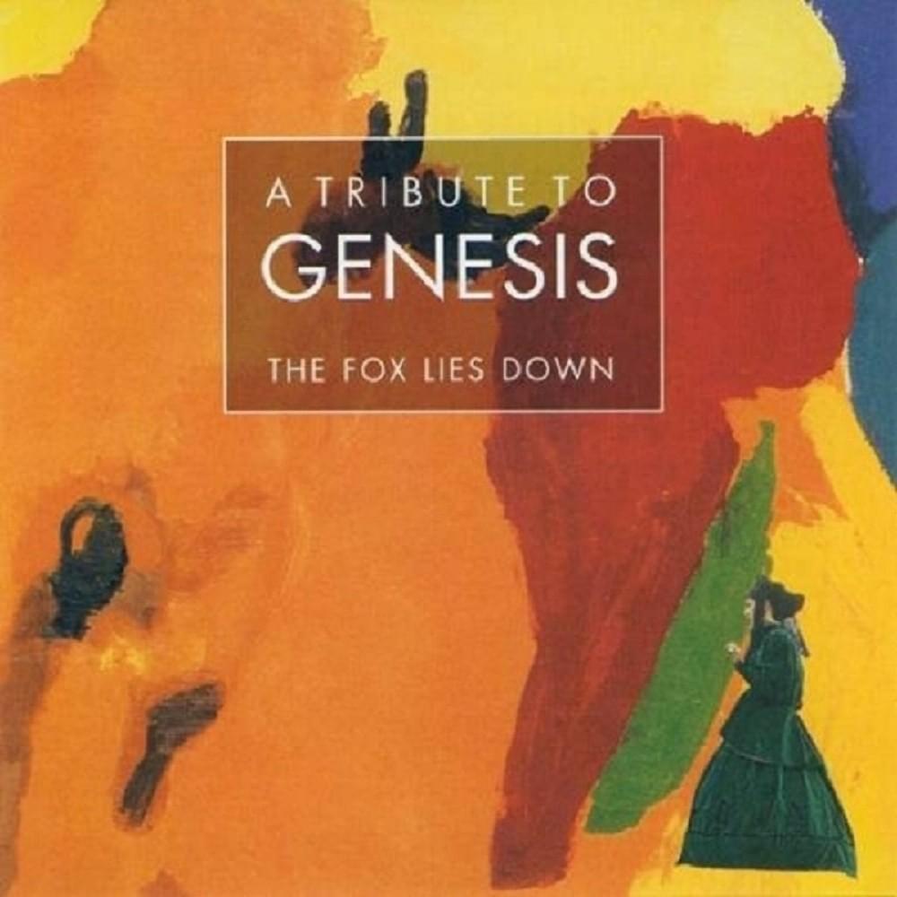 The Fox Lies Down: A Tribute to Genesis