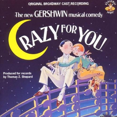 Crazy for You (Original Broadway Cast Recording)