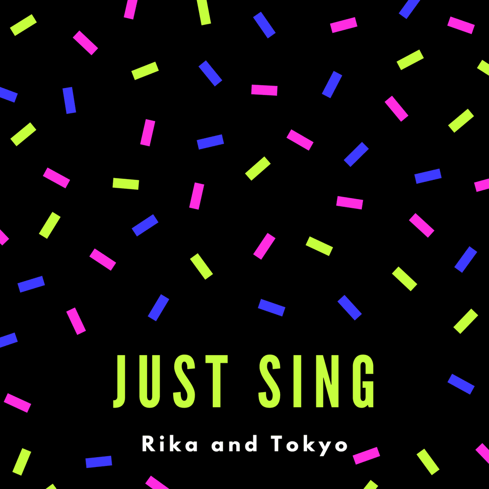 Just Sing
