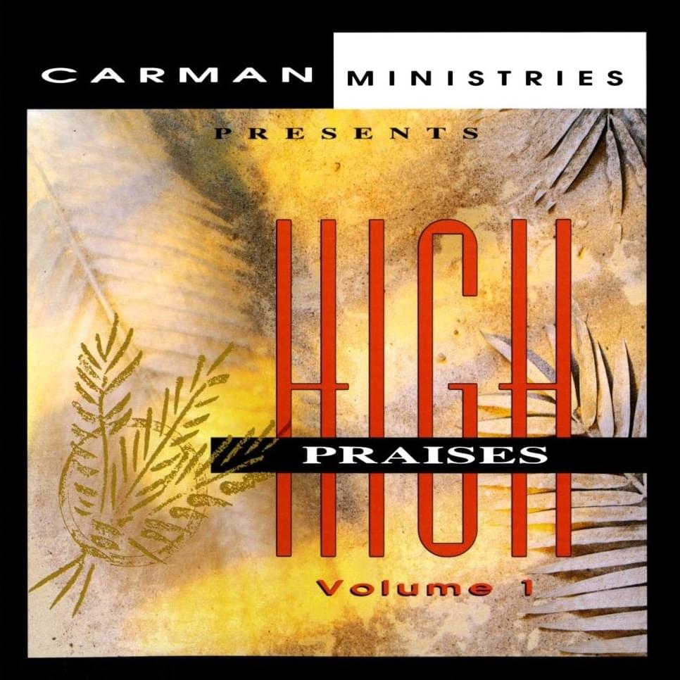 High Praises, Volume One