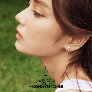 Stay Home With Hoàng Yến Chibi - EP