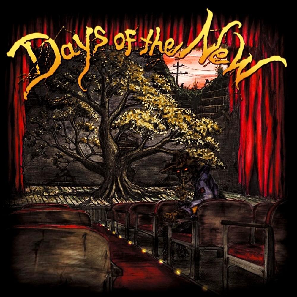 Days of the New III