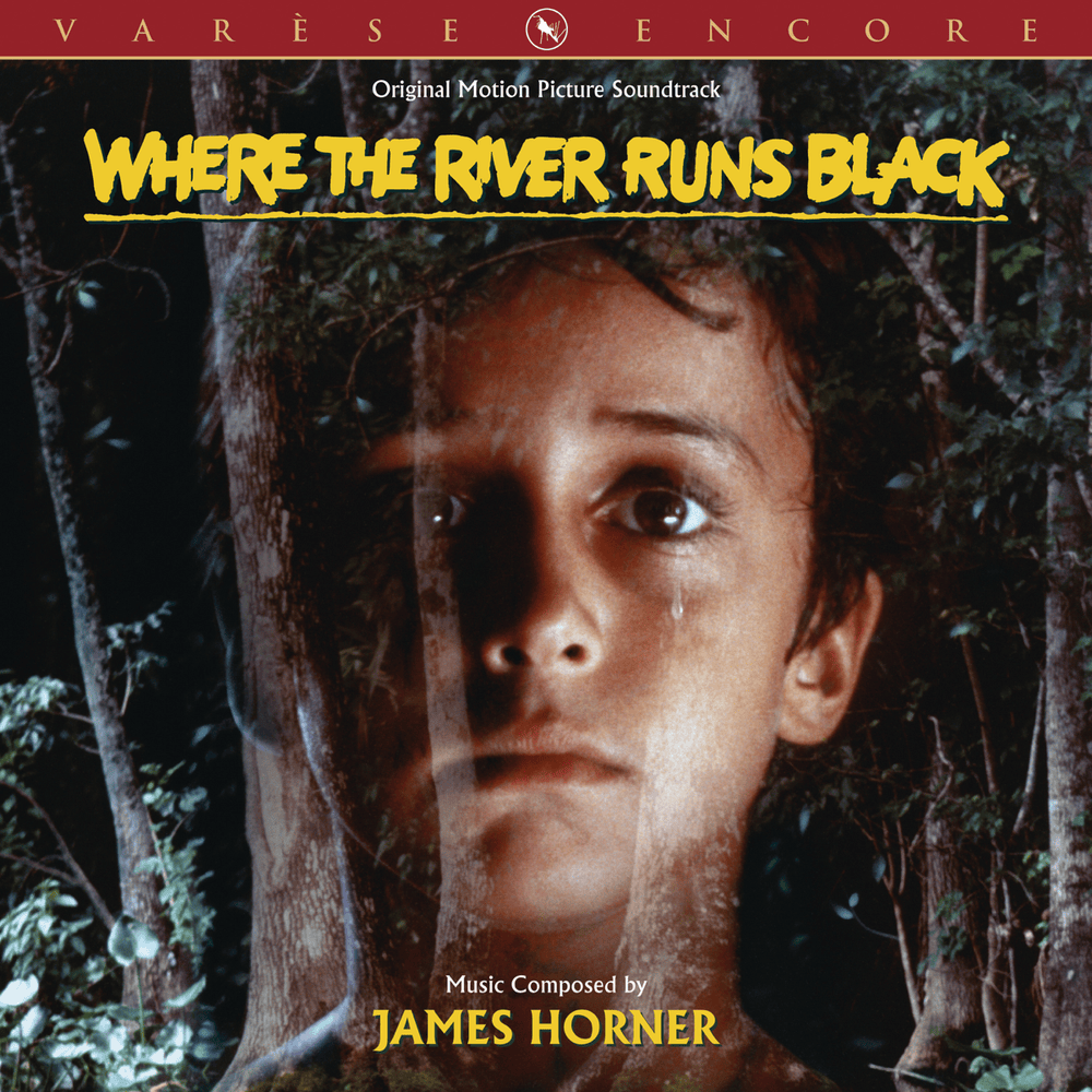 Where the River Runs Black (Original Motion Picture Soundtrack)