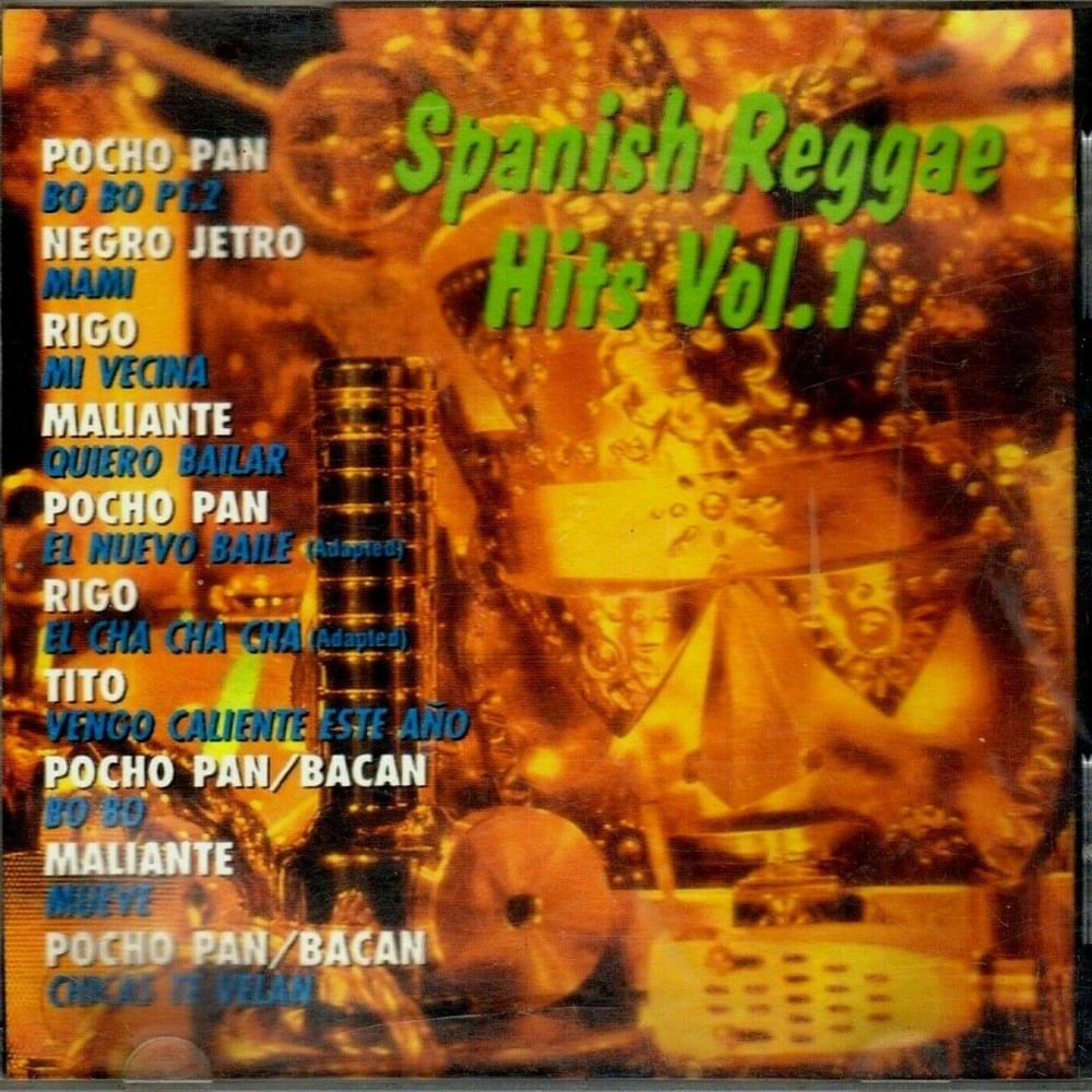 Spanish Reggae Hits Vol. 1