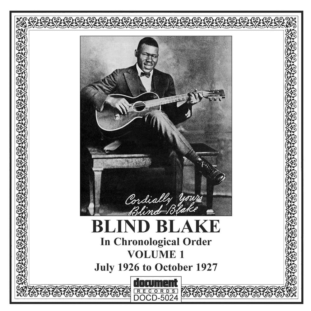 Blind Blake: Complete Recorded Works In Chronological Order Volume 1 (July 1926 to October 1927)
