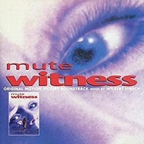Mute Witness (Original Motion Picture Soundtrack)
