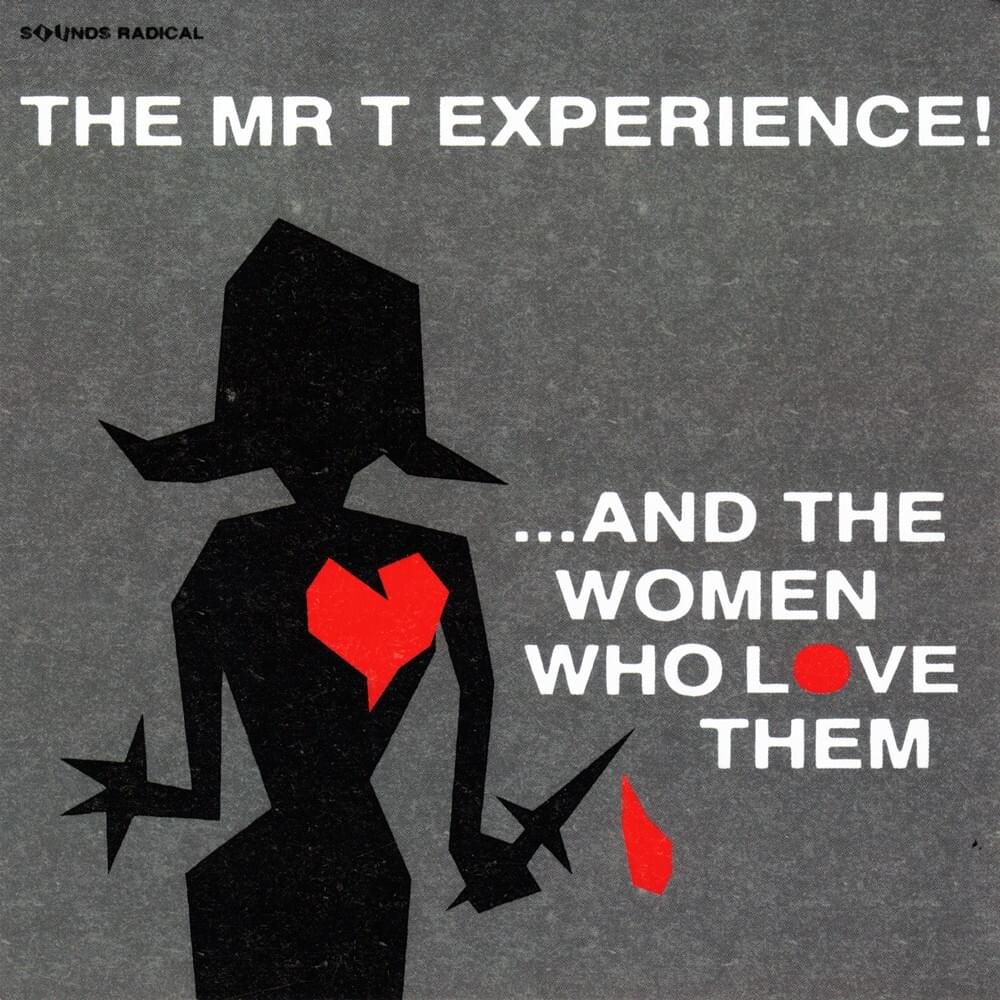 ...And The Women Who Love Them [2020 reissue]