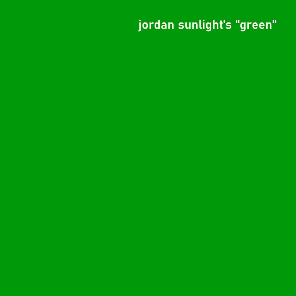Jordan Sunlight’s Green