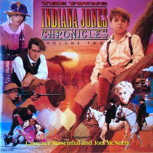 The Young Indiana Jones Chronicles: Volume Two (Original Television Soundtrack)
