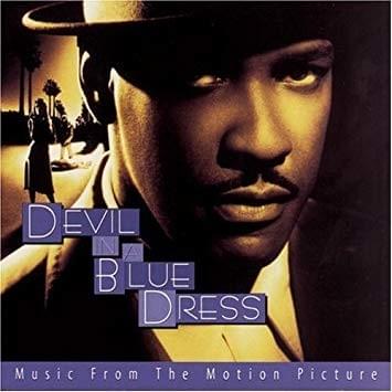 Devil in a Blue Dress: Music From the Motion Picture