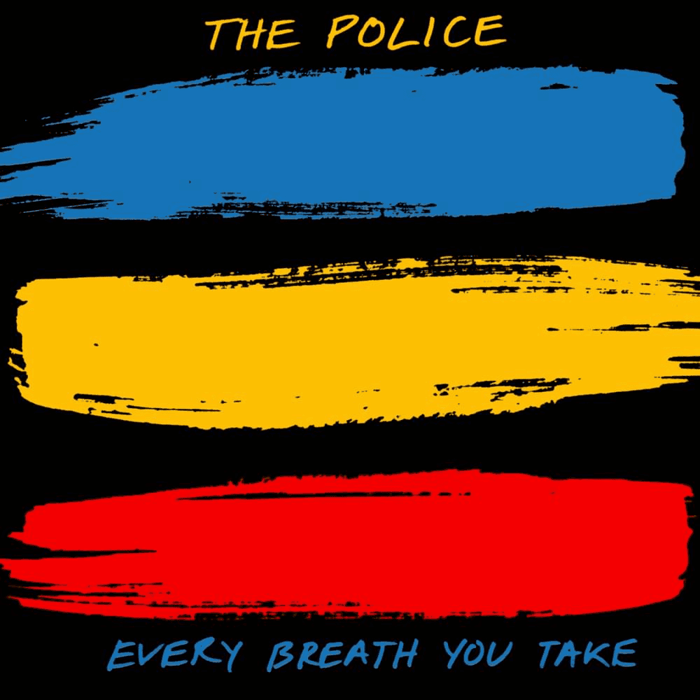 Album cover art for "Every Breath You Take" by The Police