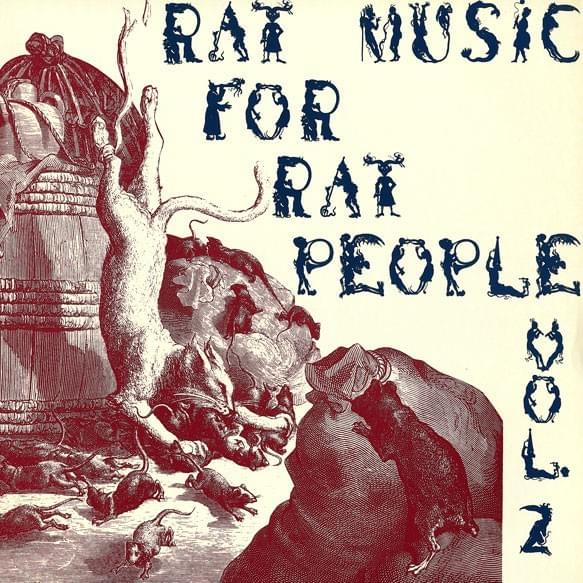 Rat Music for Rat People Vol. 2
