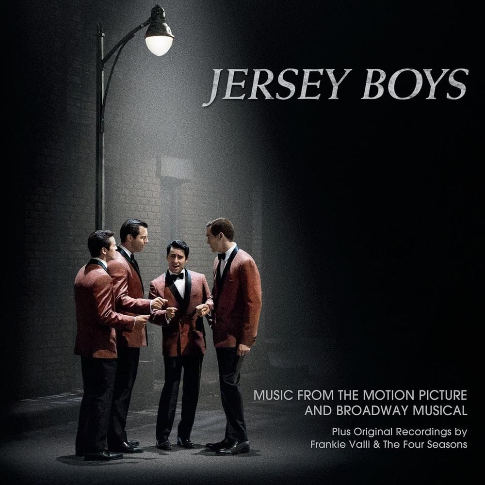 Jersey Boys (Music From the Motion Picture and Broadway Musical)