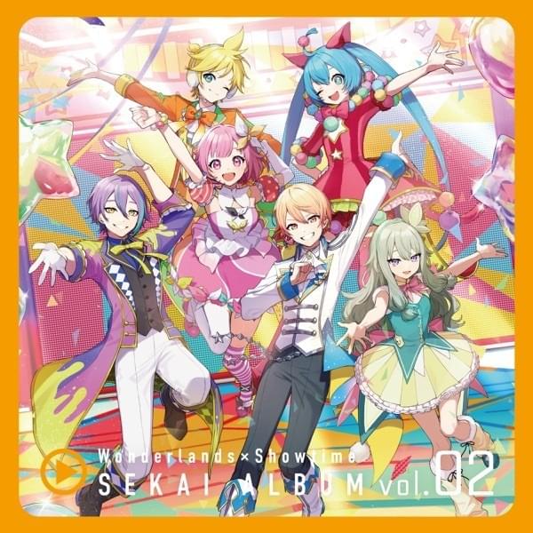 ワンダーランズ×ショウタイム (Wonderlands×Showtime) SEKAI ALBUM vol.2