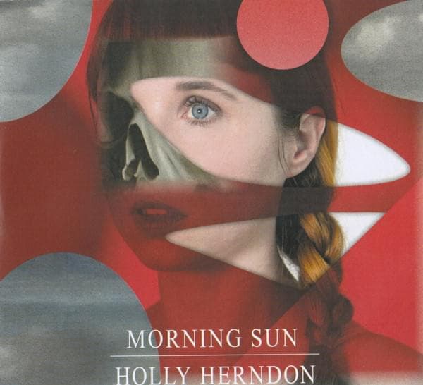 Album cover art for "Morning Sun" by Holly Herndon