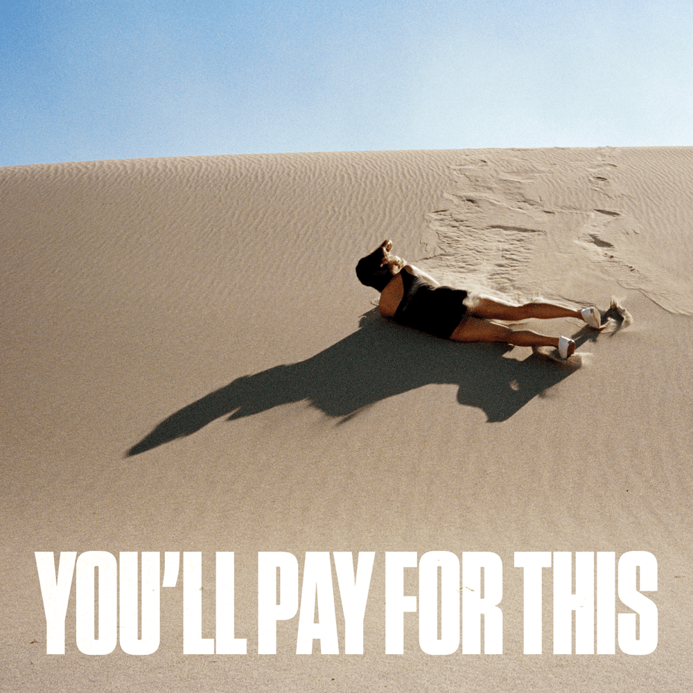 You’ll Pay for This