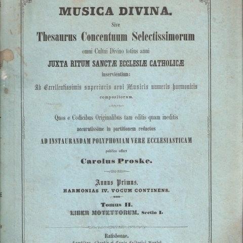 Musica Divina Volume II. Liber motettorum