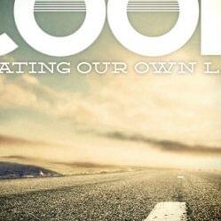 C.O.O.L. (Creating Our Own Lane)