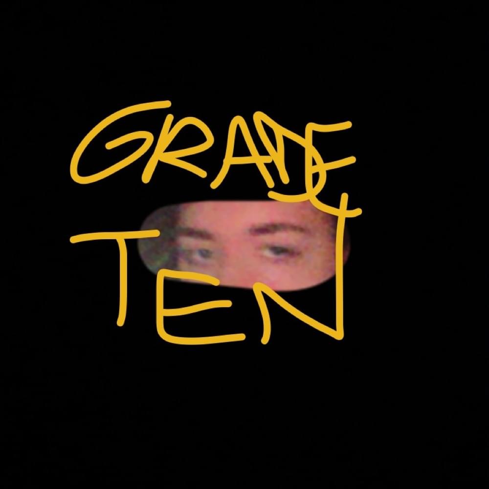 GRADE TEN. (BANANA EDITION)