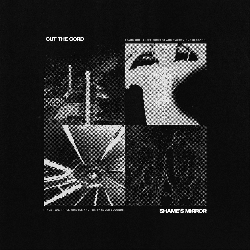Cut the Cord ​/ ​Shame’s Mirror