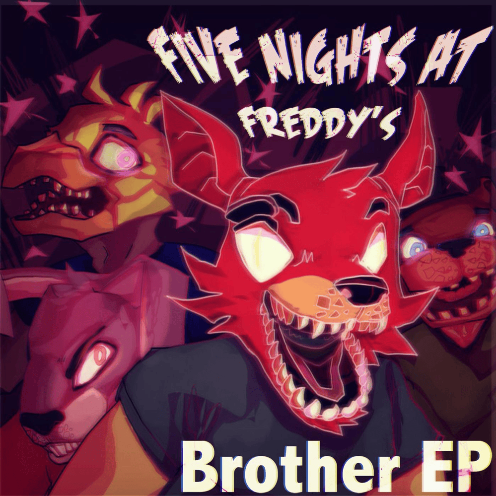 Five Nights at Freddy’s: Brother EP