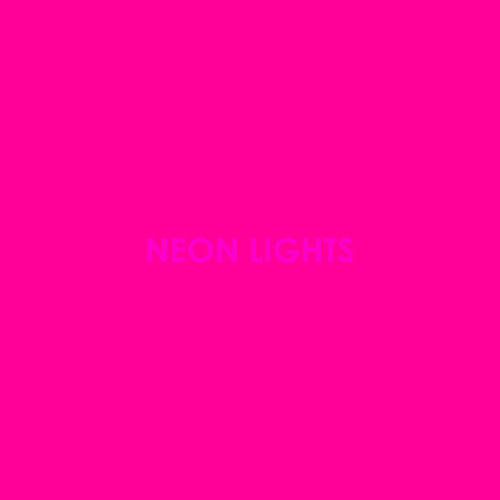 Neon Lights