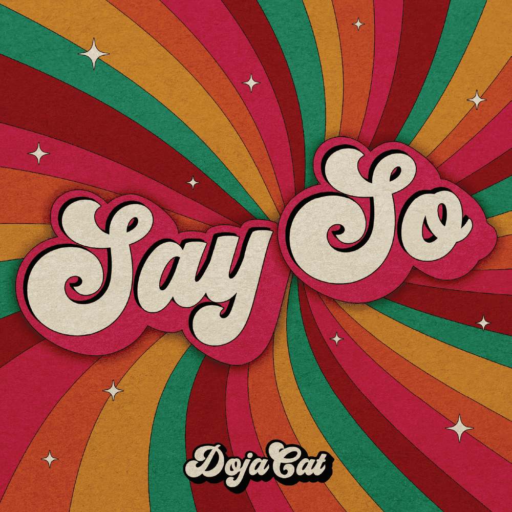 Album cover art for "Say So" by Doja Cat