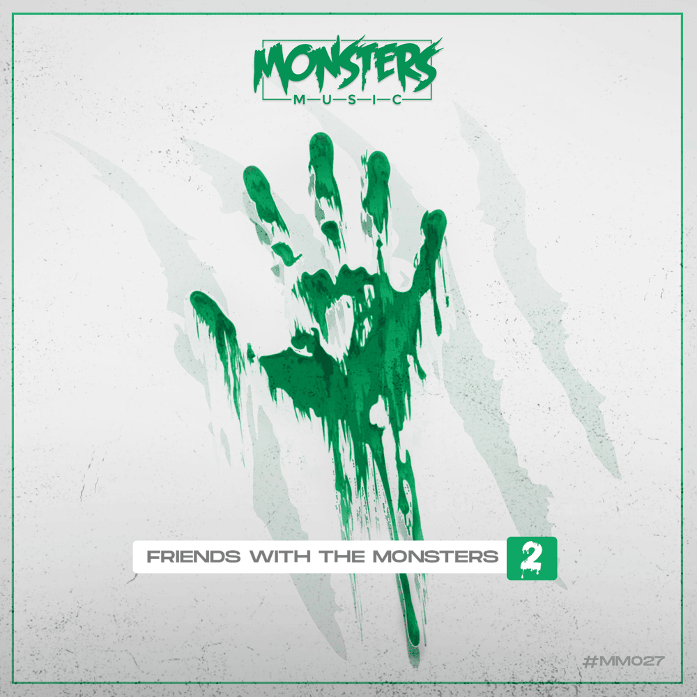 Friends With The Monsters, 2