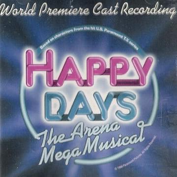 Happy Days The Arena Mega Musical (World Premiere Cast Recording)