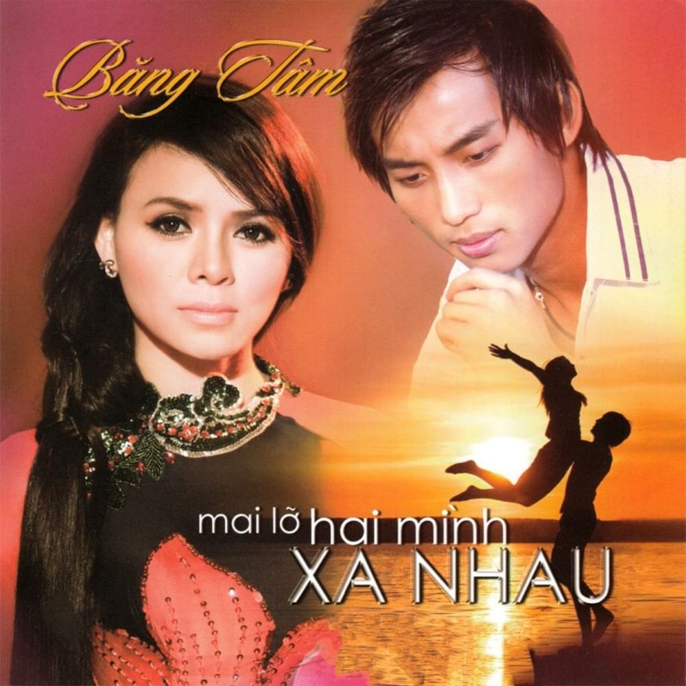 ‎Mai Lỡ Hai Mình Xa Nhau