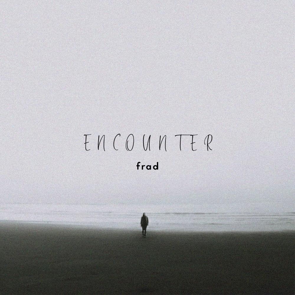 Encounter